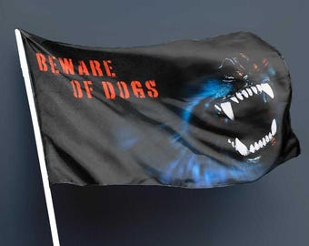 Beware of Dogs 3’ x 5’ Caution Warning Flag