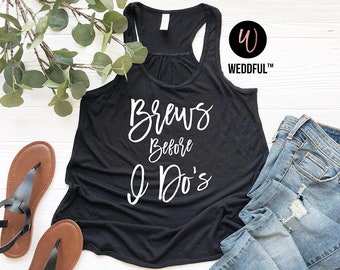 Bachelorette Party Tank Tops, Brews Before I Do's, Brew Bachelorette Party, Brewery Tour Beer Girls Night Out Matching Girl Night Tank Top *
