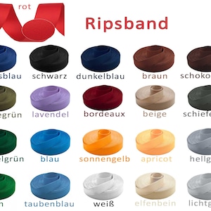 Könnte beinhalten: Eine Auswahl an farbigen Ripsbändern in verschiedenen Farben, darunter Rot, Blau und Grün. Das Bild zeigt auch das deutsche Wort "Ripsband" und die deutschen Farbbezeichnungen.