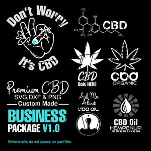 Puede incluir: Un diseño gráfico en blanco y negro con el texto "Don't Worry It's CBD" y una mano sosteniendo un porro. El texto "Premium CBD SVG, DXF & PNG - Custom Made - BUSINESS PACKAGE V1.0" también está incluido. La imagen también incluye varios otros diseños con la palabra "CBD" y una hoja.