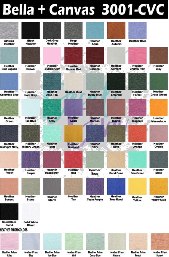 Download 2021 Bella Canvas 3001 Cvc Color Chart With Bleaching Etsy