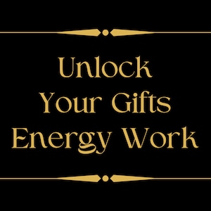Unlock Your Gifts Energy Work and Magic With Fast Delivery - Unlock Psychic Gifts - Increase Intuition