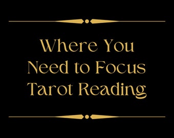 Where You Need To Focus Email Tarot Reading With Fast Delivery