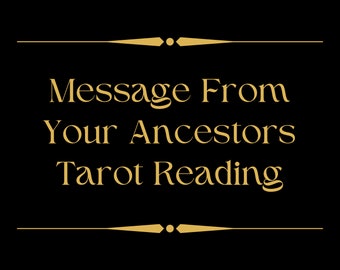 Message From Your Ancestors Email Tarot Reading With Fast Delivery