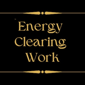 Energy Clearing Work and Magic With Fast Delivery - Clear Negative Energy - Cleanse Your Energy - Refresh Your Energy - Energy Cleanse