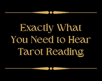 Exactly What You Need To Hear Email Tarot Reading With Fast Delivery