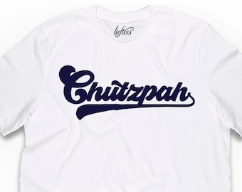 Chutzpah Funny Jewish T-shirt  | Hanukkah Shirt | Funny Jewish T-shirt  |  Chutzpah  |  Judaism  |  Shabbat  |  Jewish Holiday Gift