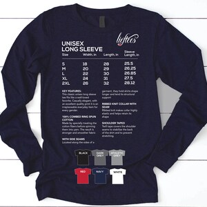 May include: Unisex long sleeve t-shirt size chart with measurements in inches. The chart shows width, length, and sleeve length for sizes S, M, L, XL, and 2XL. Key features include combed ring spun cotton, side seams, ribbed knit collar with seam, and shoulder taped.