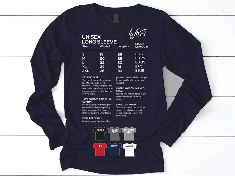 May include: Unisex long sleeve t-shirt size chart with measurements in inches. The chart shows width, length, and sleeve length for sizes S, M, L, XL, and 2XL. Key features include combed ring spun cotton, side seams, ribbed knit collar with seam, and shoulder taped.