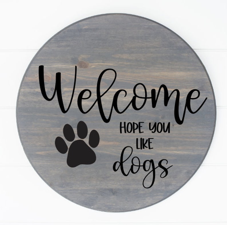 SVG Welcome Hope You Like Dogs Cats Door Hanger Sign - Etsy
