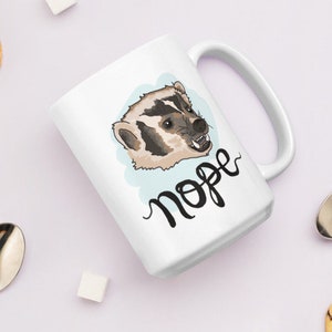 NOPE Badger Mug image 3