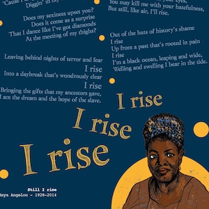 Still I Rise BY MAYA ANGELOU A4 Print 350g stock