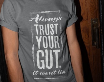 Womens Motivational Trust Tshirt, Trust  Shirt, Health Tshirt, Mindset Tee, Encouragement Shirt, Power Tee, Best Friend T-shirt Gift, Unisex