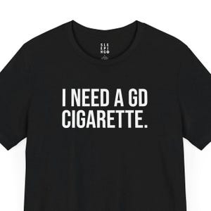 Drunk Cig Tee