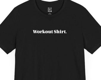 Workout Shirt Gym Tee Shirt, Motivational  Fitness Exercise Gift for Her Him Husband Wife Best Friend Partner Coworker, Unisex Healthy Fit