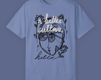 Smiling Face Better Culture Shirt, Positive Hello Tee, Bright Smile, Abstract Line Art Portrait, Comfort Colors, Lounge Wear T-shirt