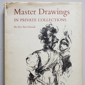 Puede incluir: Portada de libro con el título "Master Drawings in Private Collections" de Eric Van Schaack. La portada presenta un dibujo en blanco y negro de un hombre con armadura y una mujer.
