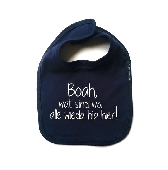 Ebb and Flow Bib "Wow, we're all hip again here!" Hamburg Berlin Munich Baby Gift, ebbe und flut®