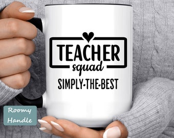 Teacher Squad Mug, Gifts for Teachers, Back To School, Teacher Coffee Cup Gift Idea, Simply The Best, Group Teacher Gifts
