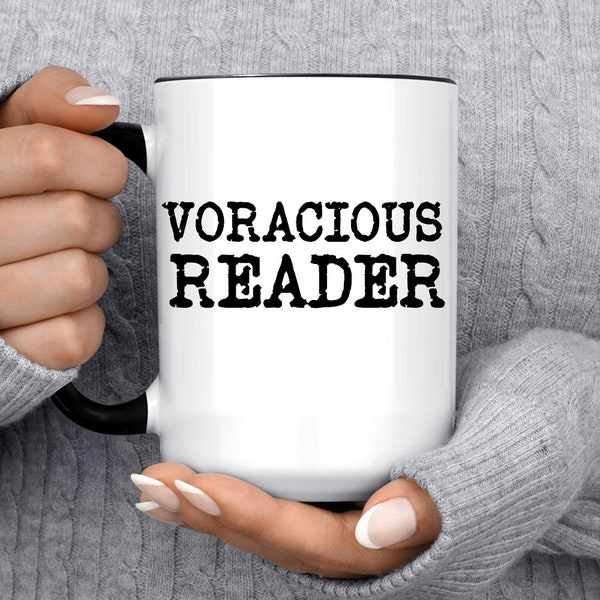 Gifts for Readers, Voracious Reader Mug, Book Lover, Book Worm Coffee Cup, Avid Reader Gifts, Reading Mugs, Bookish Gift Idea