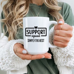 Support Squad Mug, Customer Support Gifts, School Support Staff, Support Group Gift, Support Crew Mugs, Support Teacher Coffee Cup Gift Idea