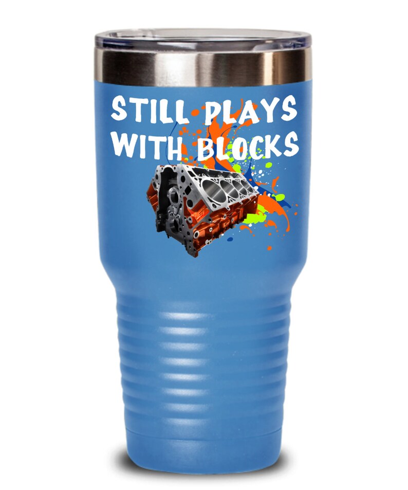 Mechanic Gift Still Plays With Blocks Tumbler for Men Gearhead Etsy