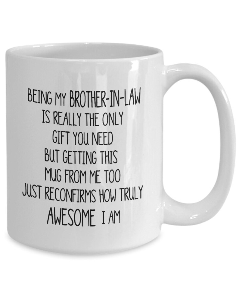 Funny Brotherinlaw Gift Mug Being My Sarcastic Awesome Etsy