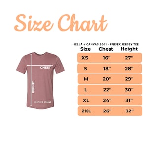 May include: Size chart for a unisex jersey tee, showing chest and height measurements in inches for sizes XS to 2XL. The chart is on a peach background with white text.