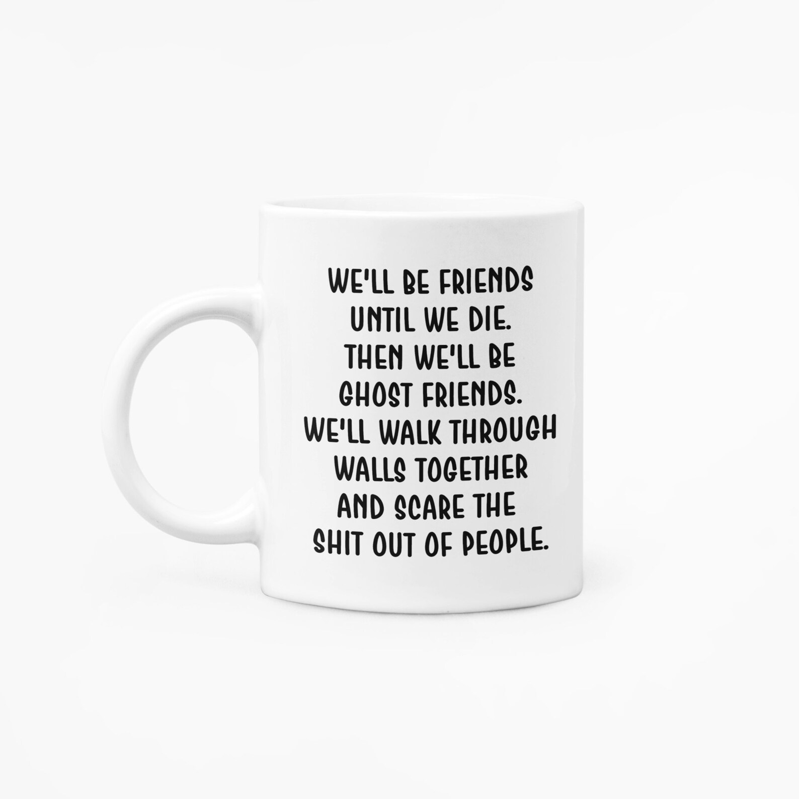 Freunde bis wir sterben Kaffeebecher lustige Freundschaft Freunde bis wir sterben Kaffeebecher lustige Freundschaft