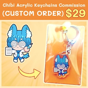 Chibi Acrylic Keychains Commission (Double-Sided Charm)(CUSTOM ORDER)