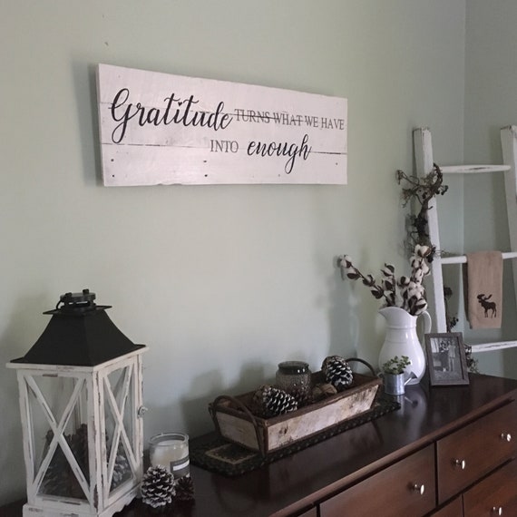 Gratitude Turns What We Have Into Enough Rustic Pallet Board Etsy