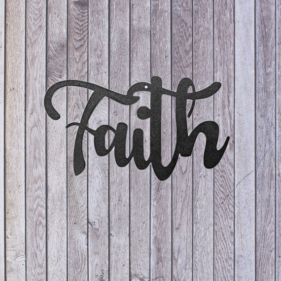 Faith Metal Wall Art - Faith Metal Wall Art Faith Metal Wall Art - Faith Metal Wall Art