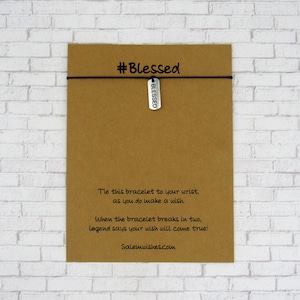 Blessed Gift, Blessed Wish Bracelet, #Blessed Gift, Gratitude Gift, Gratitude Bracelet, Count your Blessings, Thankful Gift, Manifest Gift