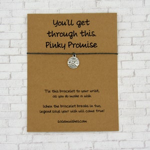 You&#39;ll get through This Pinky Promise, Pinky Promise Gift, Pinky Swear Gift, Encouragement Gift, Pinky Promise Friends Gift, Pinky Promise