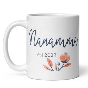 Nanamma est 2023 MUG, Telugu Grandma Mug, Nanamma Mug, Year mug, pregnancy reveal, new baby announcement, Indian grandma gift, Nanama