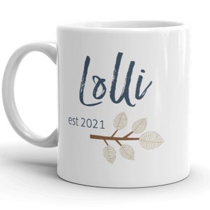 Lolli est 2021 MUG vT, Grandma gift, Choose Year, first time grandmother, pregnancy reveal, new baby announcement, Lolly, lolli