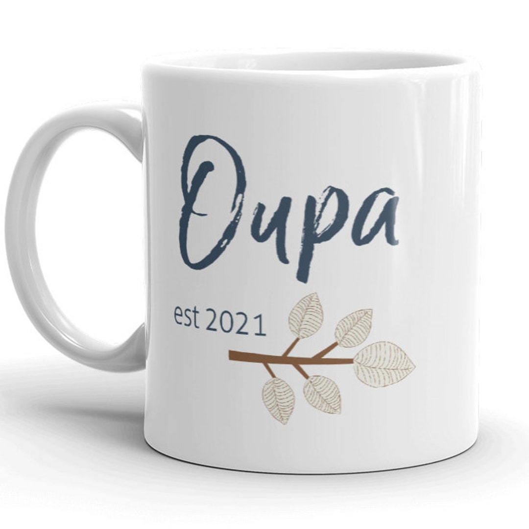 Oupa Est 2021 MUG Vt Afrikaans Grandpa Gift Choose Year Etsy