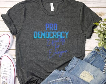 Camisa Democracia, camiseta AZUL Pro Democracia, Pró-Democracia, Igualdade para Todos, Voto de Igualdade Política Política, Direitos Iguais, Eleitor Patriota