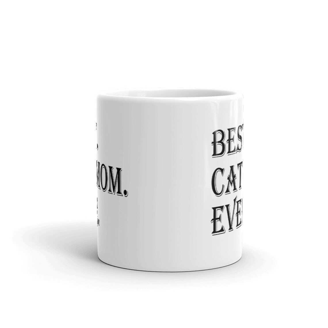 Best Cat Mom Ever MUG V3 Cat Lover Gift Idea Cat Mom Gifts Etsy