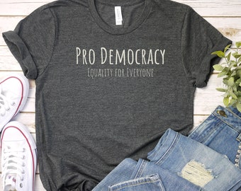 Camiseta Democracia, Camisa Pro Democracia, Camisa Igualdade, Camisa Voto, Camisa Política, Igualdade para Todos, Direitos Iguais, Camisa Patriota Camisa Eleitor