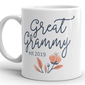 Great Grammy est 2019 MUG vF, Great Grandma Choose Year, first time grandmother, pregnancy reveal, new baby announcement