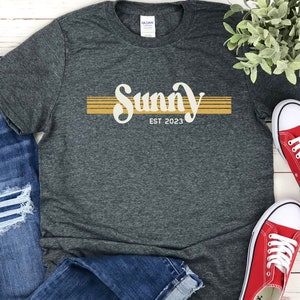 Retro Sunny SHIRT, Sunny est Shirt, Best Sunny shirts, Pregnancy Announcement, Grandma Pregnancy Reveal, Baby Announcement