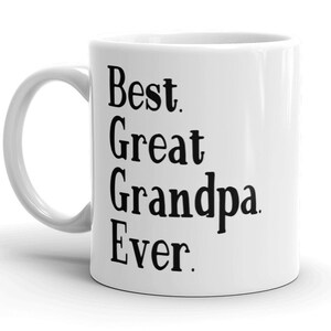 Best Great Grandpa Ever MUG v1, Great Grandpa Gift Idea, pregnancy reveal, baby announcement, grandfather to be, coffee gifts