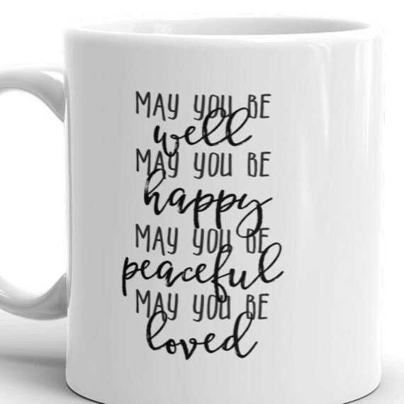 Loving Kindness Meditation Mug Portrait 11oz Or 15oz Gift Etsy Loving Kindness Meditation Mug Portrait 11oz Or 15oz Gift Etsy