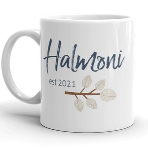 Halmoni est 2021 MUG vT, Korean Grandma gift, Choose YEAR, first time grandmother, pregnancy reveal, announcement, South Korea