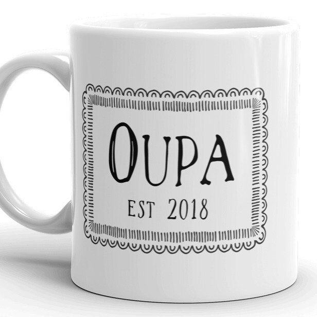Oupa Est 2018 MUG Vr Afrikaans Grandpa Gift Choose Year Etsy