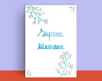 Postal "Supaaa Mamaaa" | Súper mamá | Día de la Madre | Regalo del Día de la Madre | mejor mamá | Letras | Floral