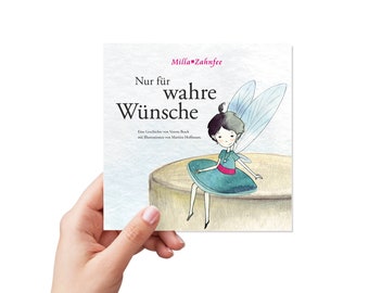 Kinderbuch, Buch deutsch: Milla Zahnfee - Nur für wahre Wünsche