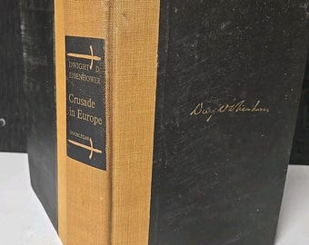 Crusade in Europe 1948 First Edition WWII Memoir by Dwight D. Eisenhower