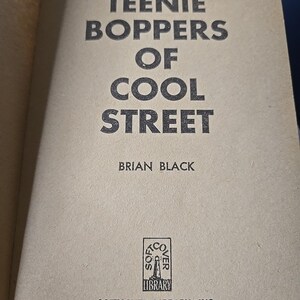The Teenie Boppers Of Cool St. Brian Black 1967 Softcover Library Pulp Fiction image 6